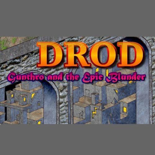 DROD: Gunthro and the Epic Blunder