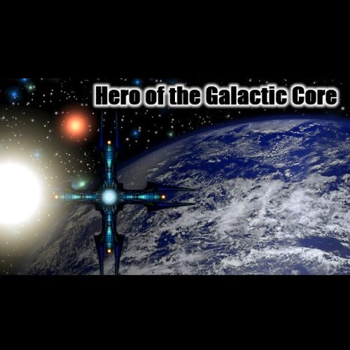 Hero of the Galactic Core