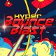 Hyper Bounce Blast