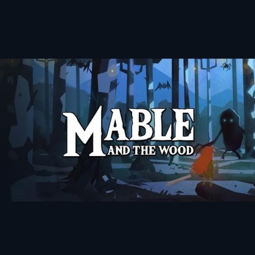 Mable & The Wood