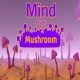 Mind Over Mushroom