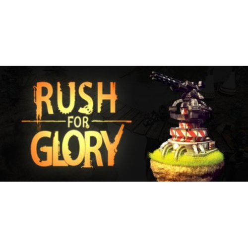 Rush for Glory