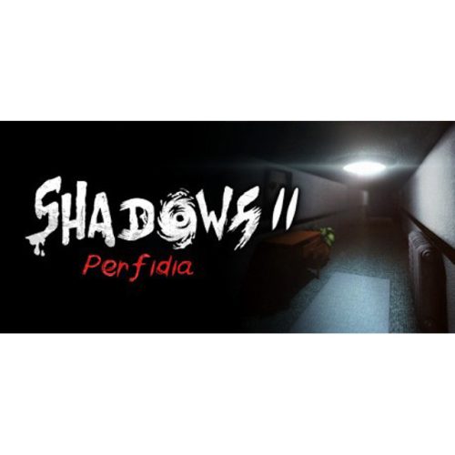 Shadows 2: Perfidia