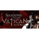 Shadows on the Vatican Act II: Wrath