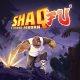 Shaq Fu: A Legend Reborn + Barack Fu (DLC)