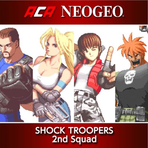 SHOCK TROOPERS 2nd Squad