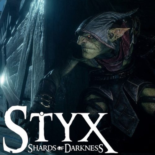 Styx: Shards of Darkness