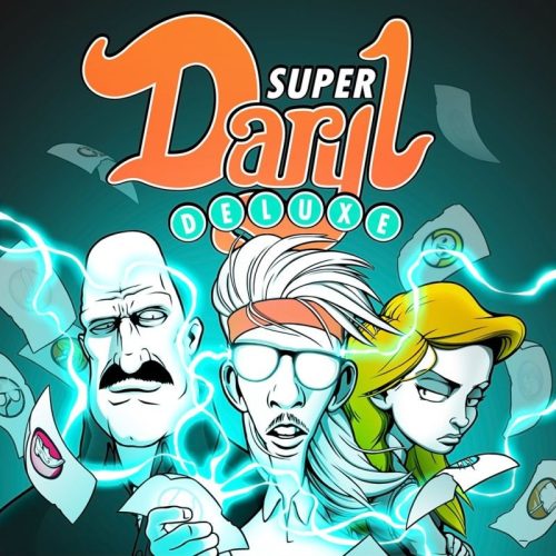 Super Daryl Deluxe