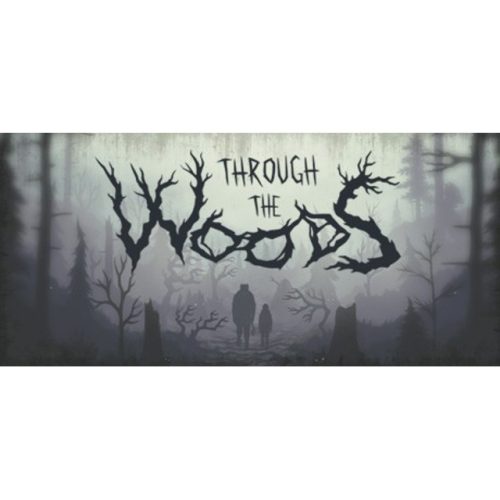 Through the Woods