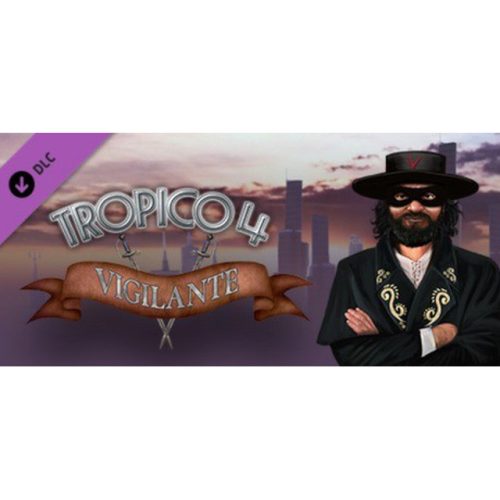 Tropico 4: Vigilante (DLC)