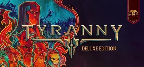 Tyranny - Deluxe Edition