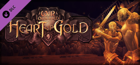 War for the Overworld: Heart of Gold