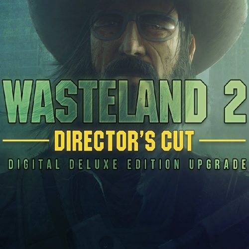 Wasteland 2: Director's Cut (Digital Deluxe Edition)