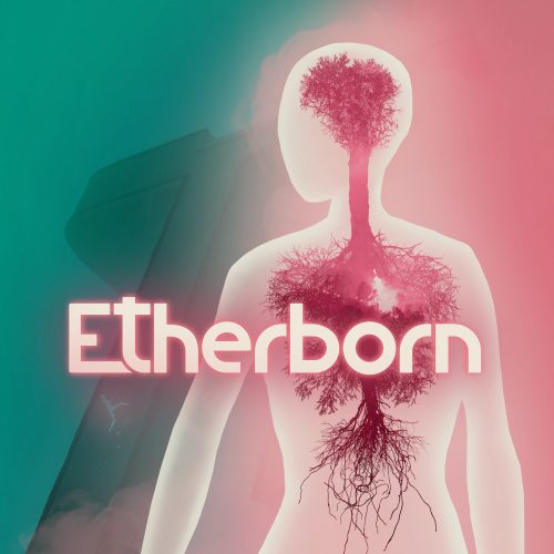 Etherborn