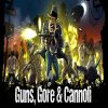 Guns, Gore & Cannoli