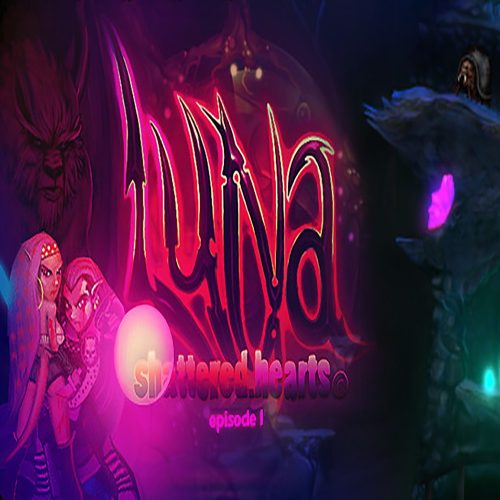 Luna: Shattered Hearts: Episode 1