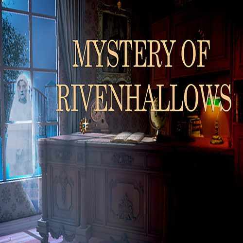 Mystery Of Rivenhallows