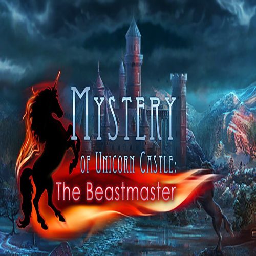 Mystery of Unicorn Castle: The Beastmaster