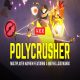 POLYCRUSHER