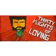 Thirty Flights of Loving