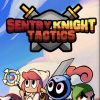 Sentry Knight Tactics