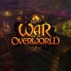 War for the Overworld