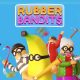 Rubber Bandits  (EU)