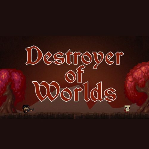 Destroyer of Worlds