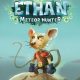 Ethan: Meteor Hunter (Deluxe Edition)