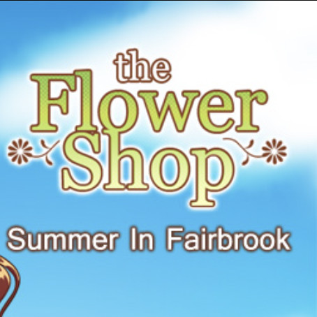 Flower Shop: Summer In Fairbrook