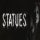 Statues