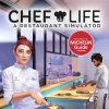 Chef Life: A Restaurant Simulator