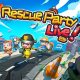 Rescue Party: Live!