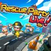 Rescue Party: Live!