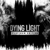 Dying Light (Platinum Edition)