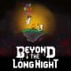 Beyond the Long Night