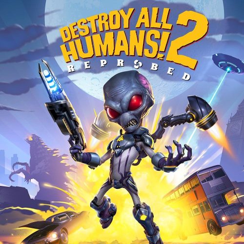 Destroy All Humans! 2 ? Reprobed