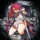 Dead or School (EU)