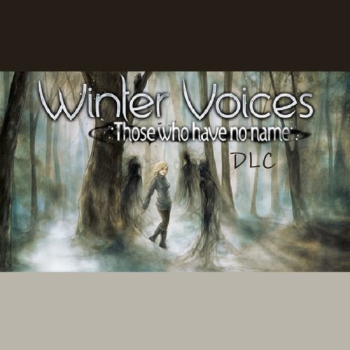 Winter Voices Episode 1: Those who have no name (DLC)