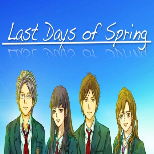 Last Days of Spring