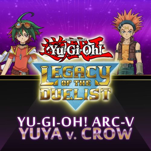 Yu-Gi-Oh! - ARC-V: Yuya vs Crow (DLC)