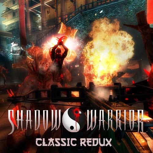 Shadow Warrior Classic Redux