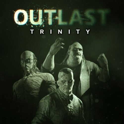 Outlast Trinity