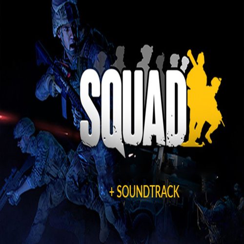 Squad + Soundtrack