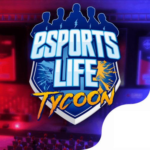 Esports Life Tycoon