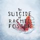 The Suicide of Rachel Foster (EU)