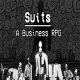 Suits: A Business RPG