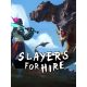 SLAYERS FOR HIRE