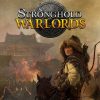 Stronghold: Warlords