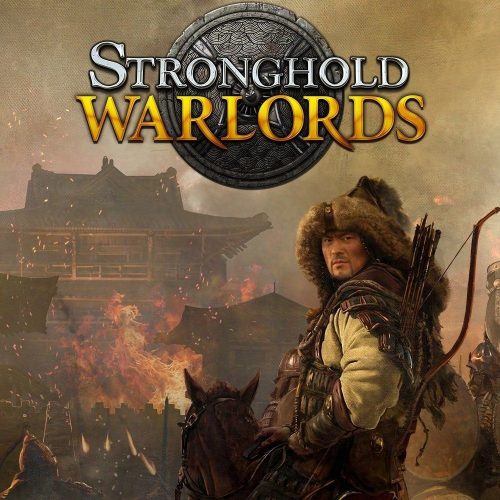 Stronghold: Warlords